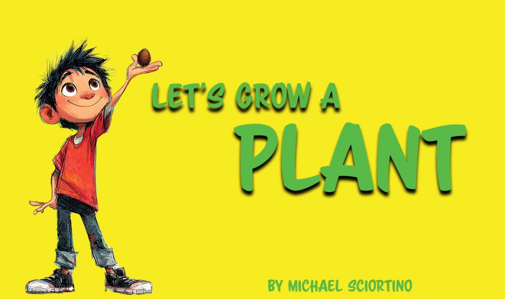 Children's Story Books - Let's Grow a Plant - Dream Tree Publishing