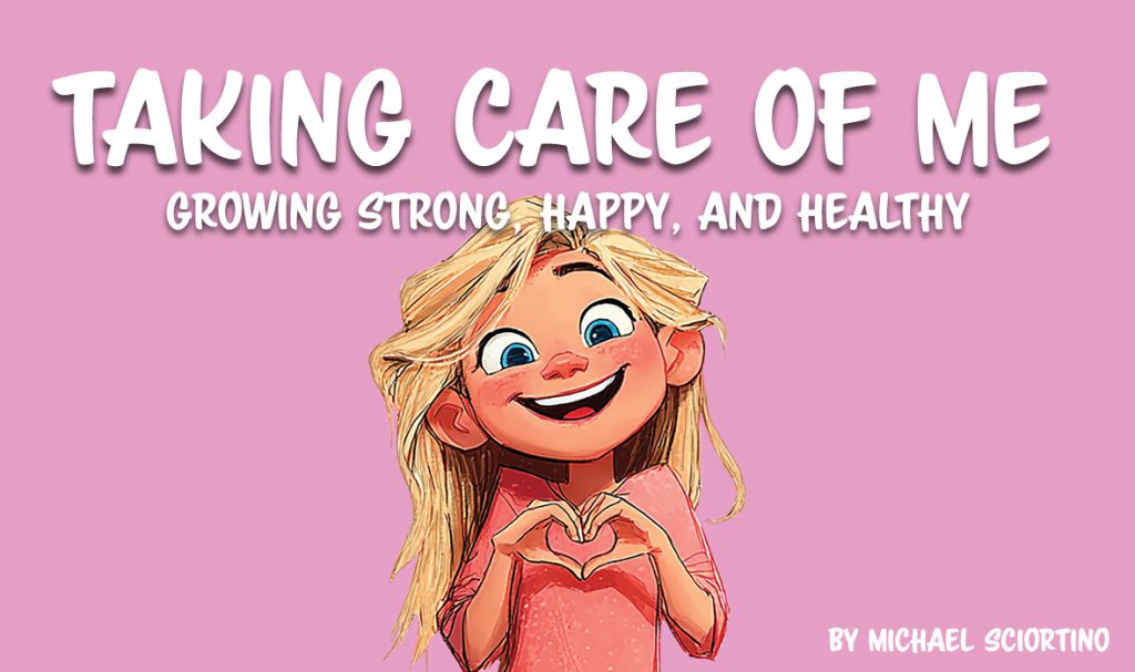 Children's Story Books - Taking Care of Me - Dream Tree Publishing